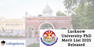 Lucknow University PhD Merit List 2025 Released; Check Details Here